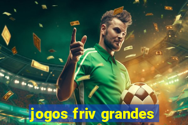 jogos friv grandes